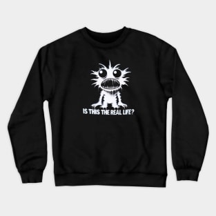 Is it just fantasy? Crewneck Sweatshirt